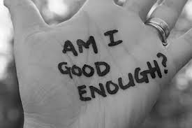 Am I good enough