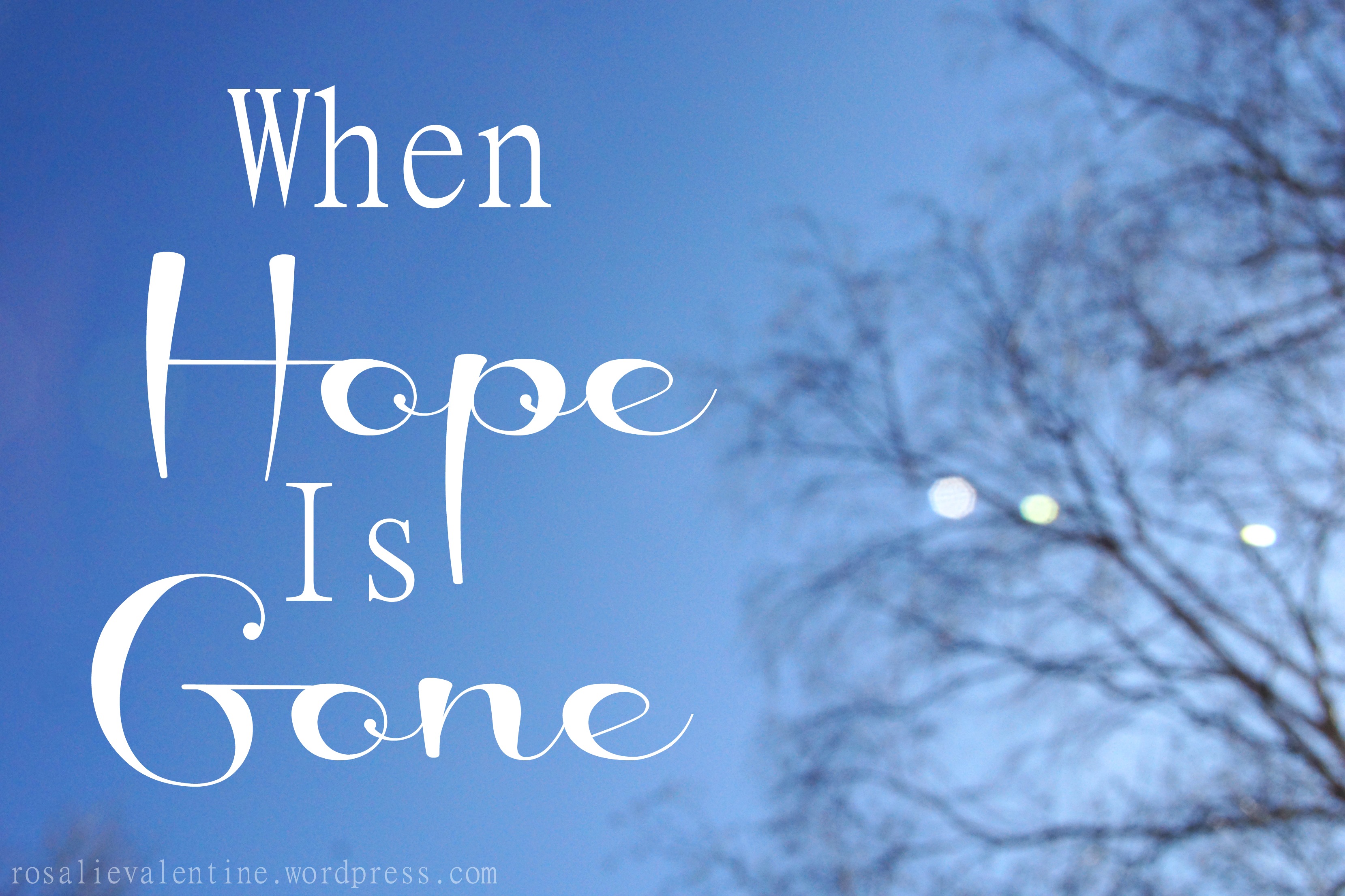 when-hope-is-gone